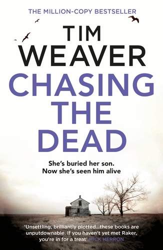 Book cover of #1 - Chasing the Dead by Tim Weaver