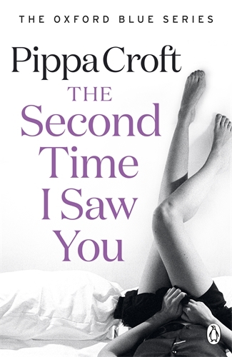 Book cover of #2 - The Second Time I Saw You by Pippa Croft