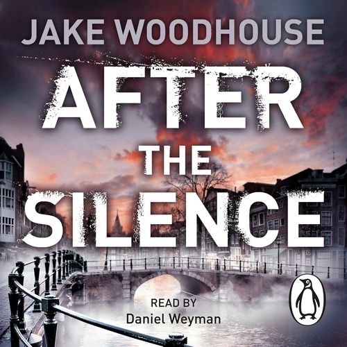 Book cover of After the Silence by Jake Woodhouse
