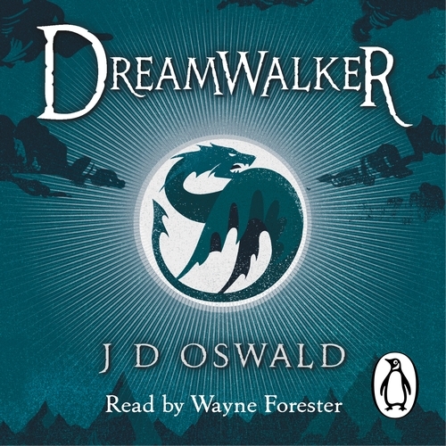 Book cover of Dreamwalker by J.D. Oswald