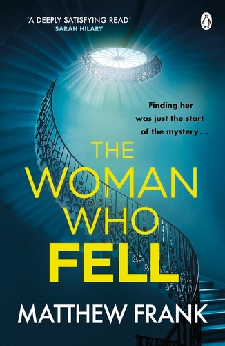 Book cover of #4 - The Woman Who Fell by Matthew Frank