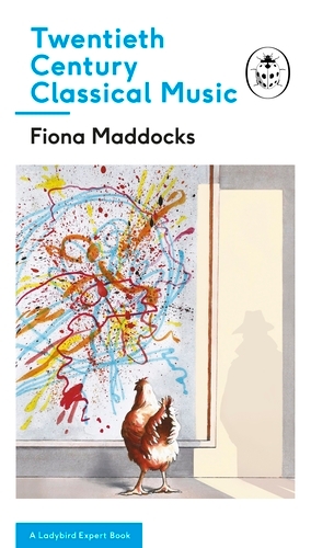 Book cover of Twentieth-Century Classical Music by Fiona Maddocks