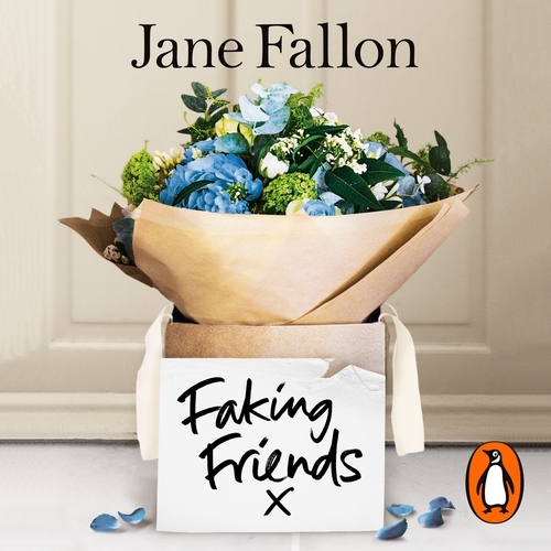 Book cover of Faking Friends by Jane Fallon
