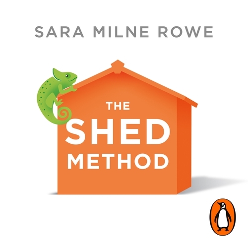 Book cover of The SHED Method by Sara Milne Rowe