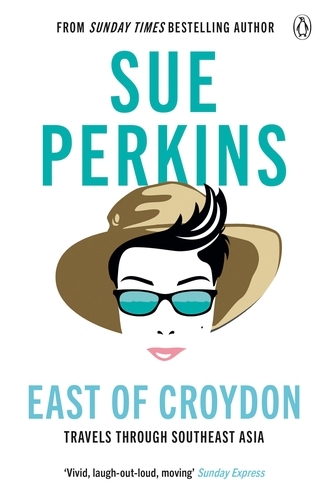 Book cover of East of Croydon by Sue Perkins