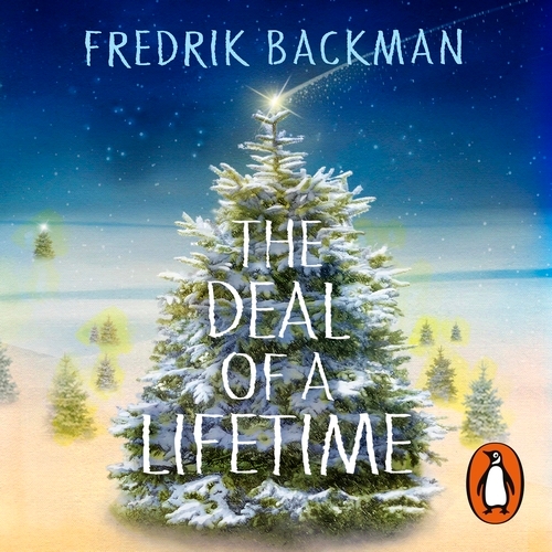 Book cover of The Deal of a Lifetime by Fredrik Backman