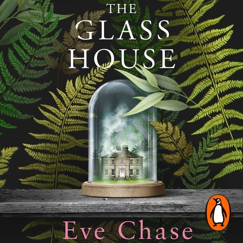 Book cover of The Glass House by Eve Chase