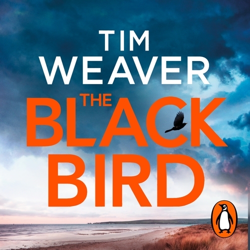 Book cover of The Blackbird by Tim Weaver