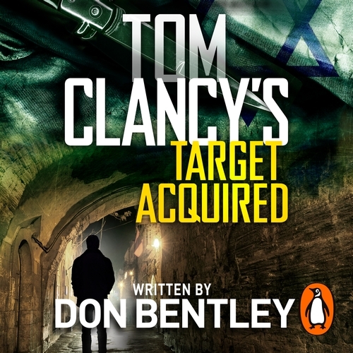 Book cover of Tom Clancy’s Target Acquired by Don Bentley