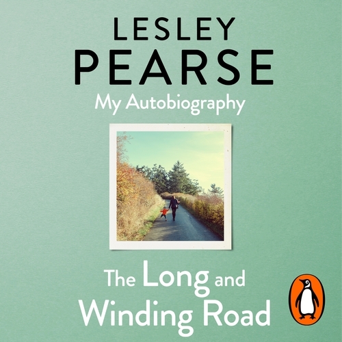 Book cover of The Long and Winding Road by Lesley Pearse