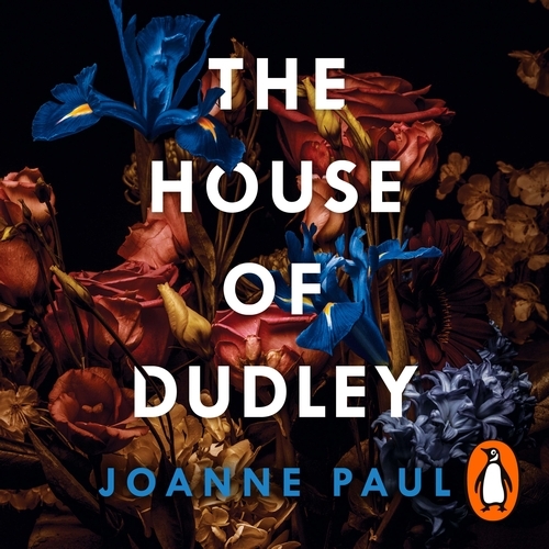 Book cover of The House of Dudley by Joanne Paul