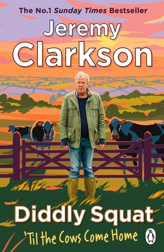 Book cover of Diddly Squat: ‘Til The Cows Come Home by Jeremy Clarkson