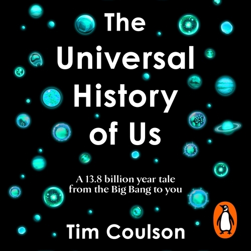 Book cover of The Universal History of Us by Tim Coulson