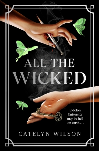 Book cover of All The Wicked by Catelyn Wilson