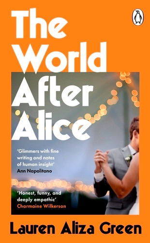 Book cover of The World After Alice by Lauren Aliza Green