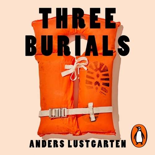 Book cover of Three Burials by Anders Lustgarten