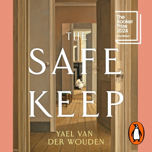 Book cover of The Safekeep by Yael van der Wouden