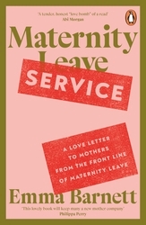 Book cover of Maternity Service by Emma Barnett