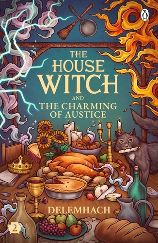 Book cover of The House Witch and The Charming of Austice by Emilie Nikota