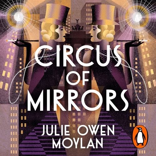 Book cover of Circus of Mirrors by Julie Owen Moylan