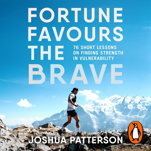 Book cover of Fortune Favours the Brave by Joshua Patterson