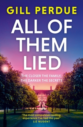 Book cover of All of Them Lied by Gill Perdue