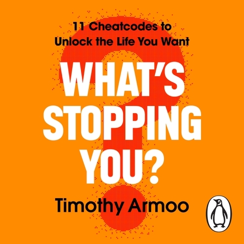Book cover of What’s Stopping You? by Timothy Armoo