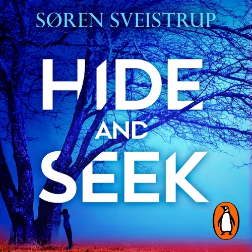Book cover of Hide And Seek by Søren Sveistrup