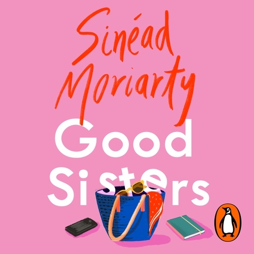Book cover of Good Sisters by Sinéad Moriarty