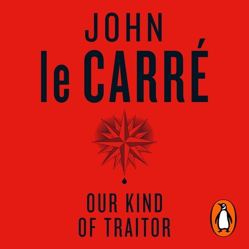 Book cover of Our Kind of Traitor by John le Carré