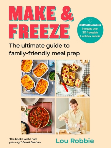 Book cover of Make & Freeze by Lou Robbie