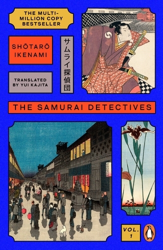 Book cover of The Samurai Detectives: Volume 1 by Shotaro Ikenami