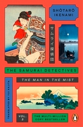 Book cover of The Samurai Detectives: Volume 3 by Shotaro Ikenami