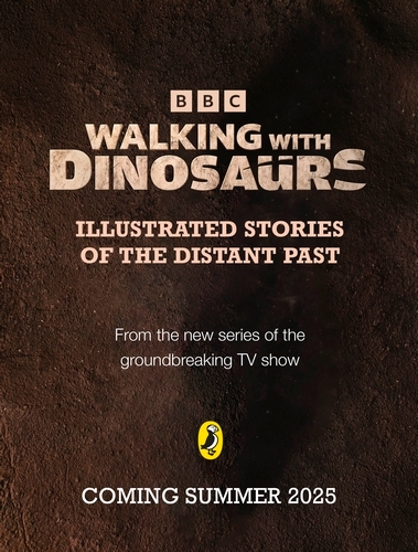 Book cover of Walking with Dinosaurs by BBC, Rashmi Sirdeshpande