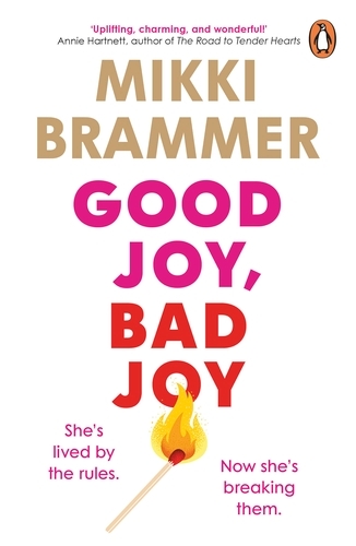 Book cover of Good Joy, Bad Joy by Mikki Brammer