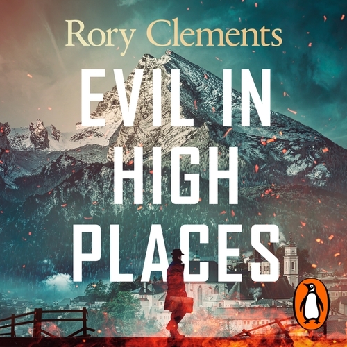 Book cover of Evil in High Places by Rory Clements