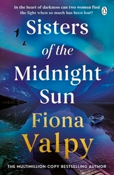 Book cover of Sisters of the Midnight Sun by Fiona Valpy