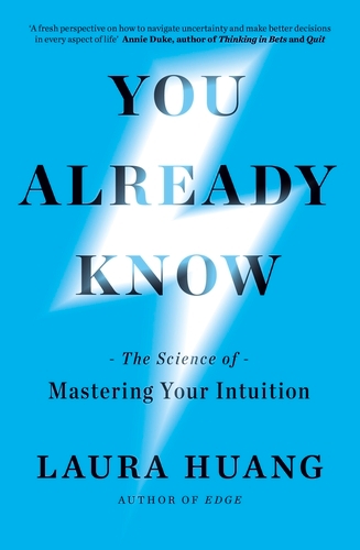 Book cover of You Already Know by Laura Huang