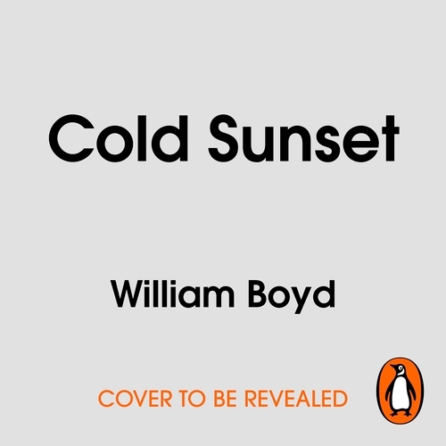 Book cover of Cold Sunset by William Boyd