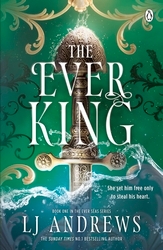 Book cover of The Ever King by LJ Andrews