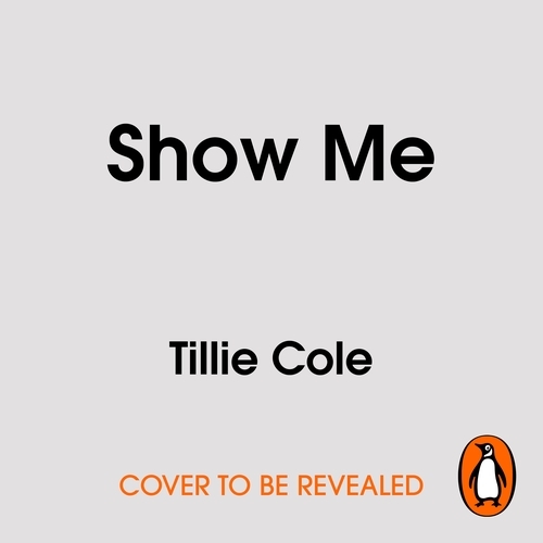 Book cover of Show Me by Tillie Cole