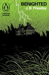 Book cover of Benighted by J B Priestley