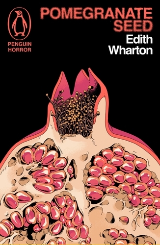 Book cover of Pomegranate Seed and Other Ghostly Tales by Edith Wharton