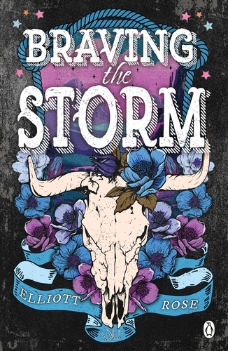Book cover of Braving The Storm by Elliott Rose