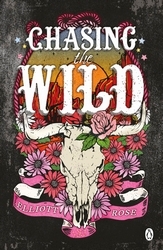 Book cover of Chasing The Wild by Elliott Rose