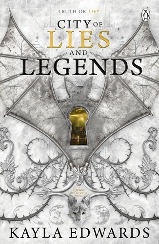 Book cover of City of Lies and Legends by Kayla Edwards