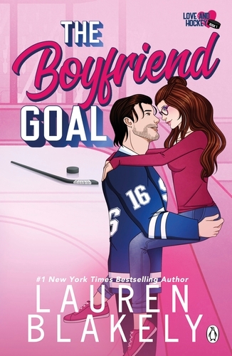 Book cover of The Boyfriend Goal by Lauren Blakely