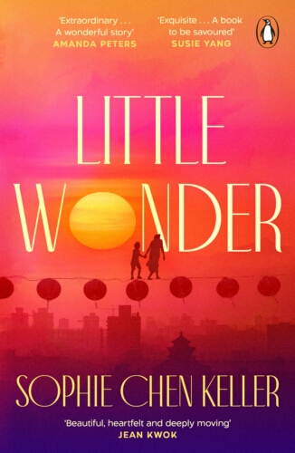 Book cover of Little Wonder by Sophie Chen Keller
