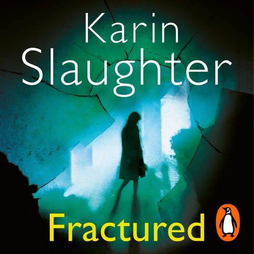 Book cover of Fractured by Karin Slaughter