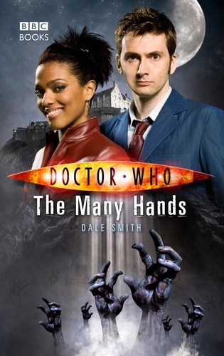 Book cover of Doctor Who: The Many Hands by Dale Smith